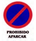 CARTEL PROHIBIDO APARCAR 40X30CM