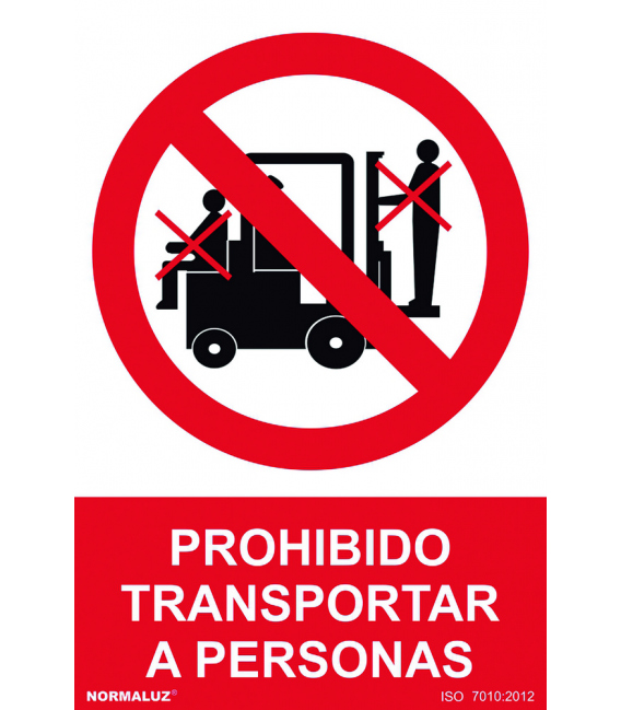 PROHIBIDO TRANSPORTAR PERSONAS