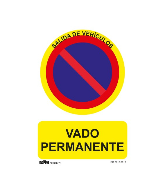 Señal de vado permanente PVC Glasspack